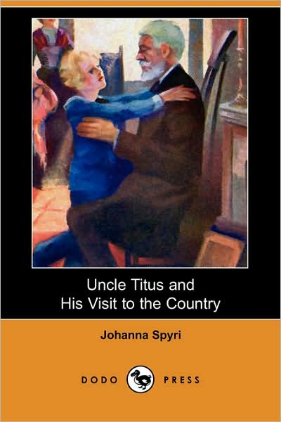 Uncle Titus and His Visit [ePUB]
